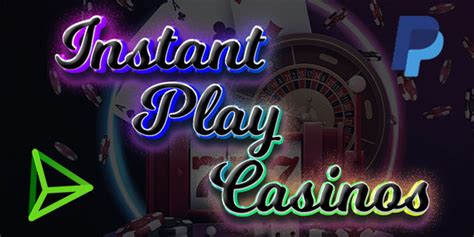 instant play casino